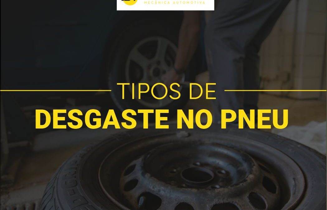 Como evitar o desgaste dos pneus e economizar.